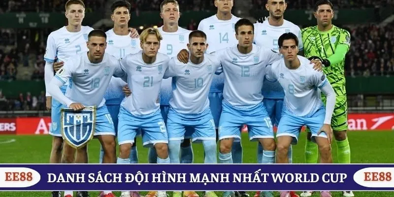 Tìm hiểu đội hình mạnh nhất World Cup hiện nay